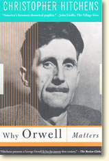 why Orwell matters